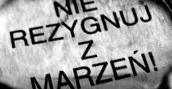 Czy warto podążać za marzeniami? Analiza plusów i minusów