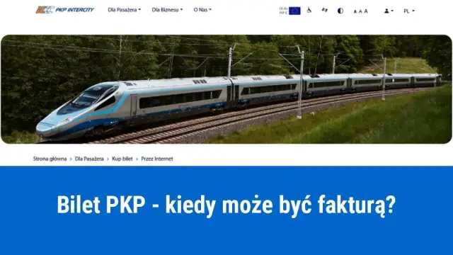 Czy bilet PKP jest fakturą? Sprawdź, co musisz wiedzieć