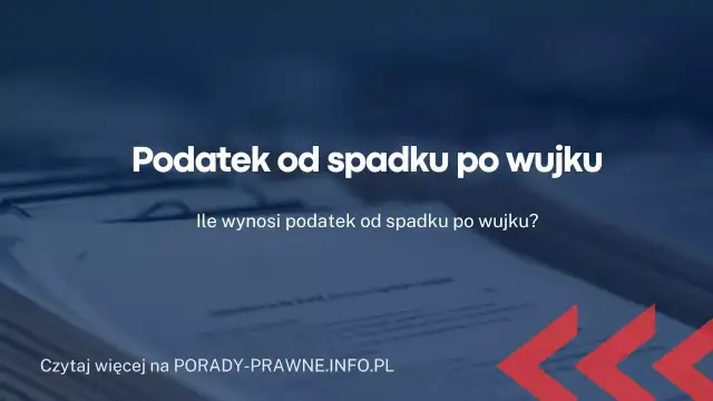 Jak dokładnie wyliczyć swoją 1/8 spadku po wujku - prosty kalkulator