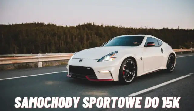 Wybór samochodu do 15 tysięcy złotych - Porównanie, opinie, ranking