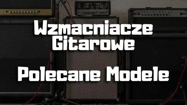 Jaki piec do gitary elektrycznej – wybierz najlepszy wzmacniacz dla siebie