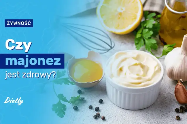 Czy majonez jest zdrowy: poznaj prawdę o popularnym sosie i jego właściwościach