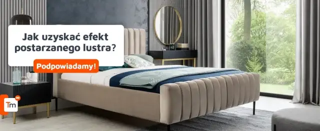 Jak postarzyć lustro i nadać mu wyjątkowy, antyczny wygląd