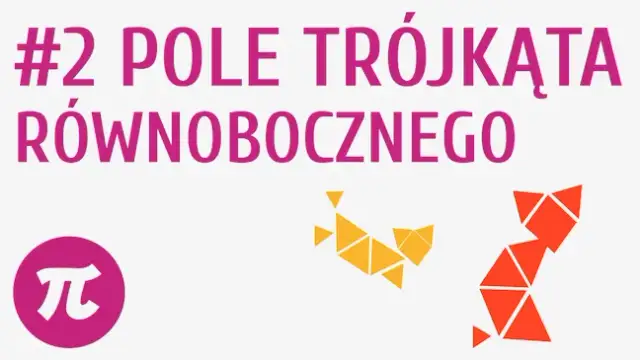 Jak obliczyć pole trójkąta równobocznego w prosty sposób i bez błędów