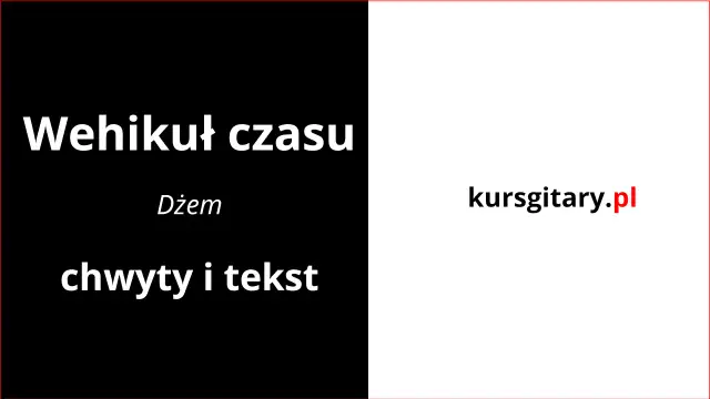 Jak zagrać wehikuł czasu na gitarze elektrycznej - proste akordy i techniki