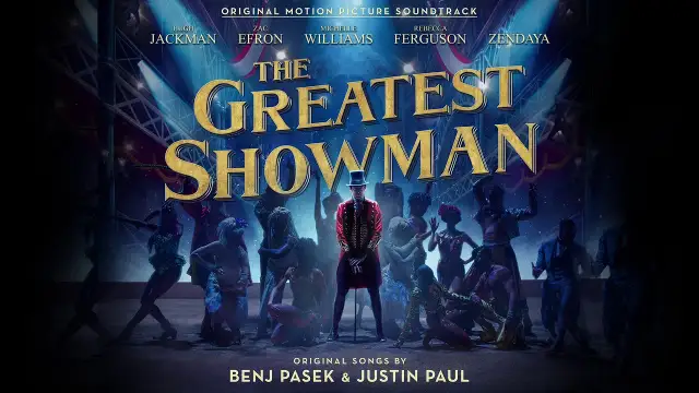 Canciones de The Greatest Showman: Letras y Significado Emocional