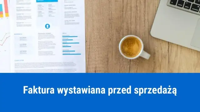 Czy można wystawić fakturę przed wykonaniem usługi? Poznaj przepisy