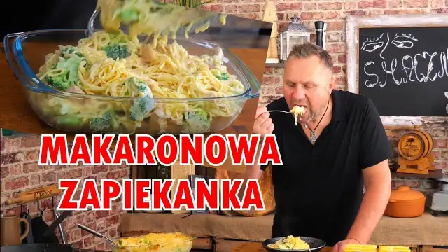 Zapiekanka makaronowa z kurczakiem i brokułami - prosta i smaczna receptura