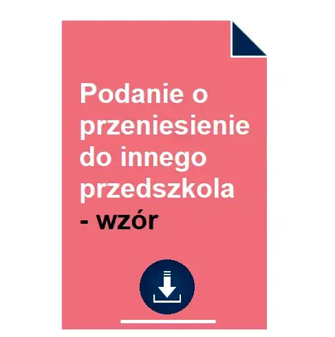 Jak przenieść dziecko do innego przedszkola – krok po kroku, dokumenty i porady