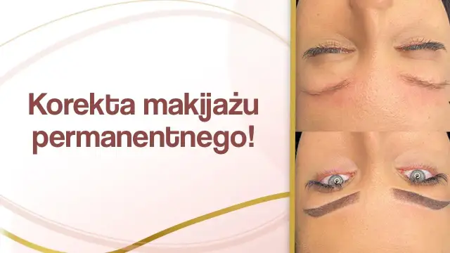 Kiedy korekta makijażu permanentnego? Ważne terminy i wskazówki