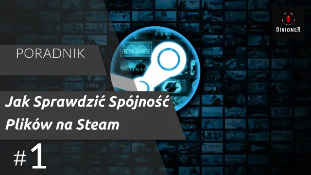 Jak sprawdzić spójność plików Steam i uniknąć problemów z grami