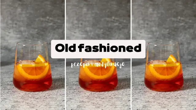 Old Fashioned: Perfekcyjny przepis krok po kroku. Uniknij błędów!