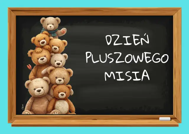 Stos pluszowych misiów na tablicy z napisem "Dzień Pluszowego Misia".