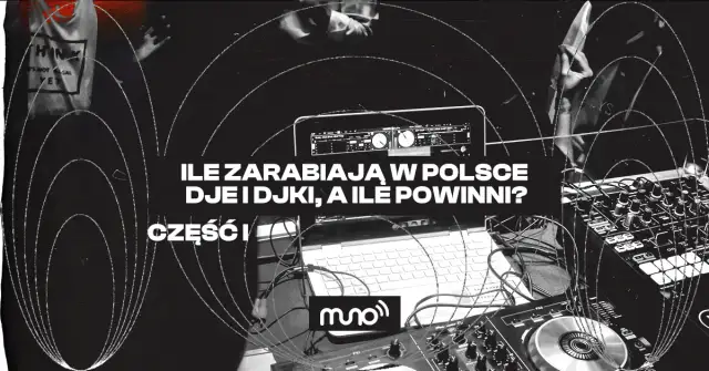 Zarobki DJ-a w Polsce: od 200 zł do 35 000 zł za noc!