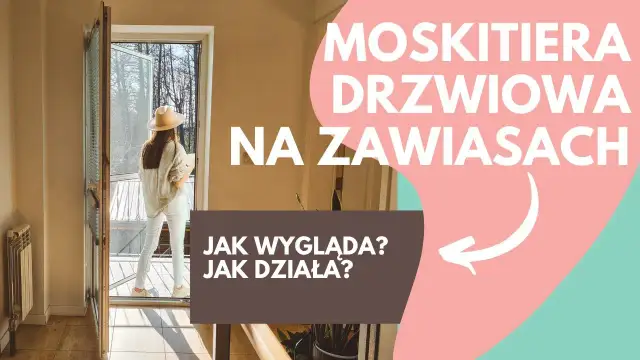 Jak zrobić moskitierę na drzwi balkonowe - krok po kroku bez błędów