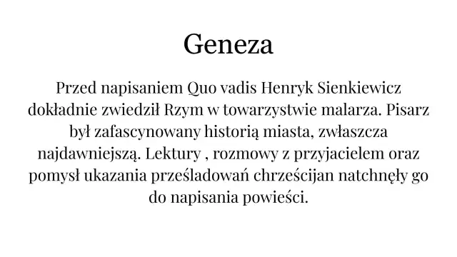 Quo Vadis: Dlaczego to wzorowa powieść historyczna? Analiza