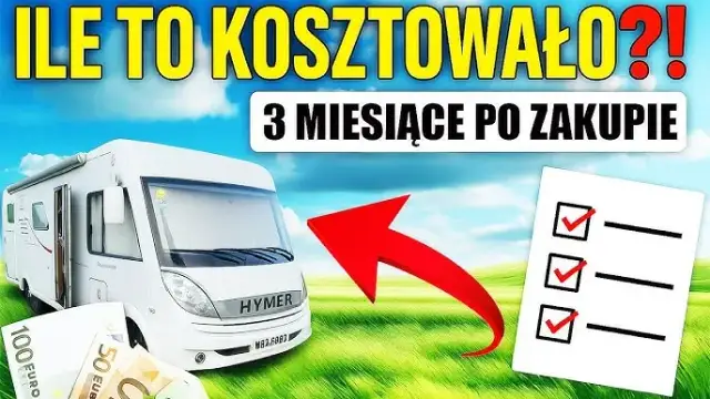 Ile kosztuje kamper? Poznaj realne koszty zakupu i podróży