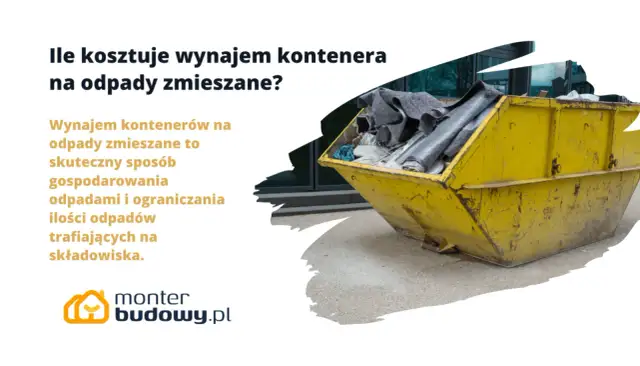 Cena wynajmu kontenera na odpady: Jak nie przepłacić?