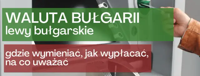 Jaka waluta jest w Bułgarii? Poznaj lew bułgarski i jego wartość