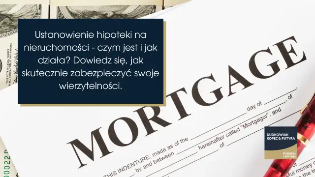 Hipoteka na wierzytelności przyszłe: Czy to możliwe i jak działa?