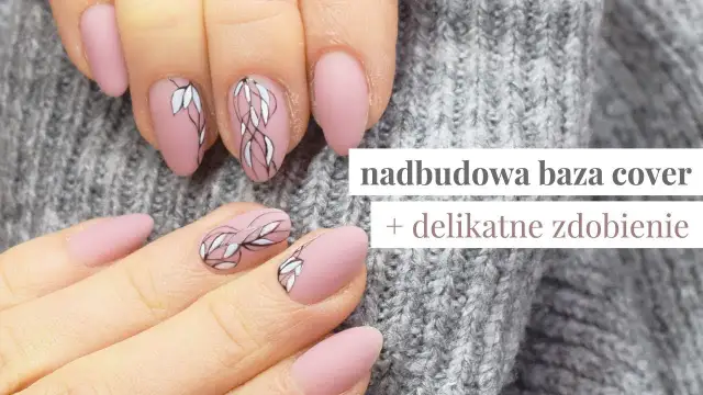 Piękne paznokcie bazą? Nadbudowa krok po kroku uniknij błędów!