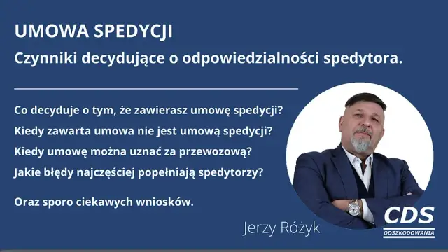 Umowa spedycji: Jak ją skonstruować, by chronić Twój biznes?
