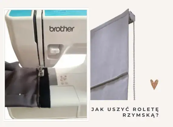 Jak uszyć roletę bez mechanizmu i zaoszczędzić na kosztach