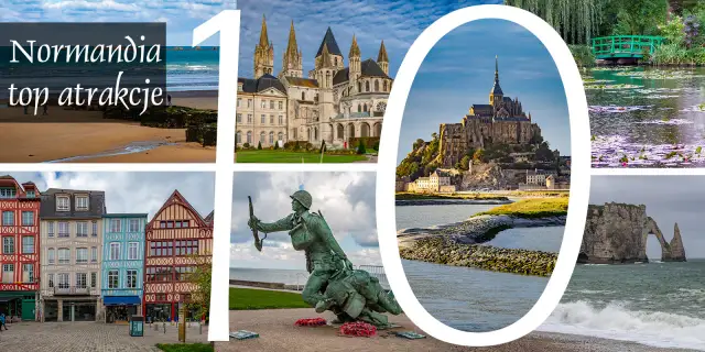 Odkryj najpiękniejsze miejsca w Normandii: Inspirujący przewodnik