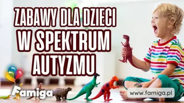 Zabawy dla dzieci z autyzmem: 20+ pomysłów na rozwój w domu