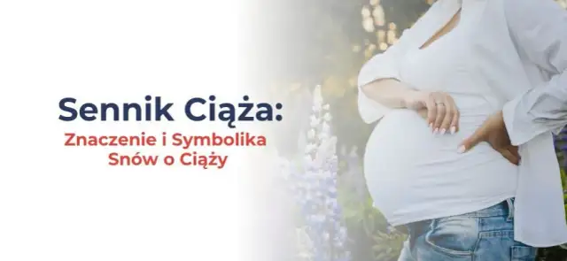 Jaki sen oznacza ciąże? Odkryj znaczenie swoich snów o ciąży