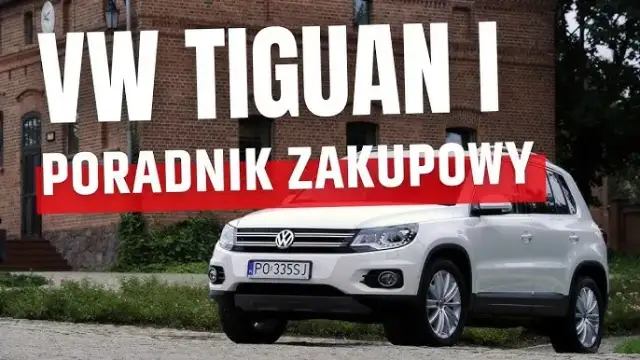 Volkswagen Tiguan jaki silnik wybrać, aby uniknąć wysokich kosztów?