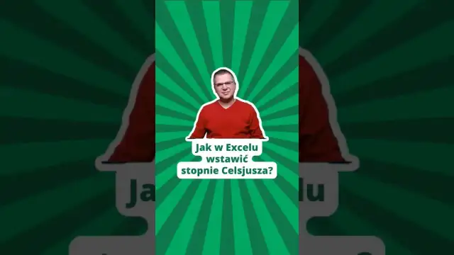 Jak łatwo wpisać stopnie Celsjusza w Excelu: 3 skuteczne metody