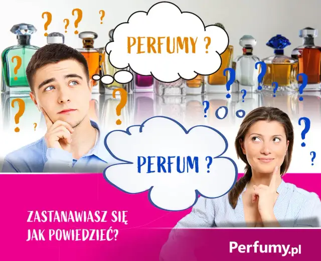 Perfumem czy perfumami? Sprawdź poprawną formę w języku polskim