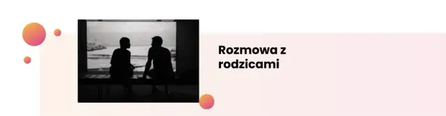 Jak powiedzieć rodzicom o problemach psychicznych bez strachu i wstydu