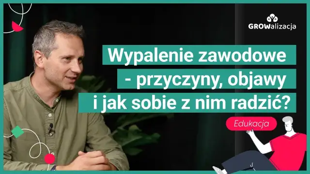 Wypalenie zawodowe: Objawy, przyczyny i jak sobie z nim radzić