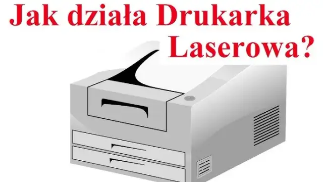Jak działa drukarka laserowa? Odkryj sekrety elektrofotografii!