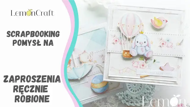 Jak zrobić zaproszenie na urodziny ręcznie - proste pomysły i inspiracje