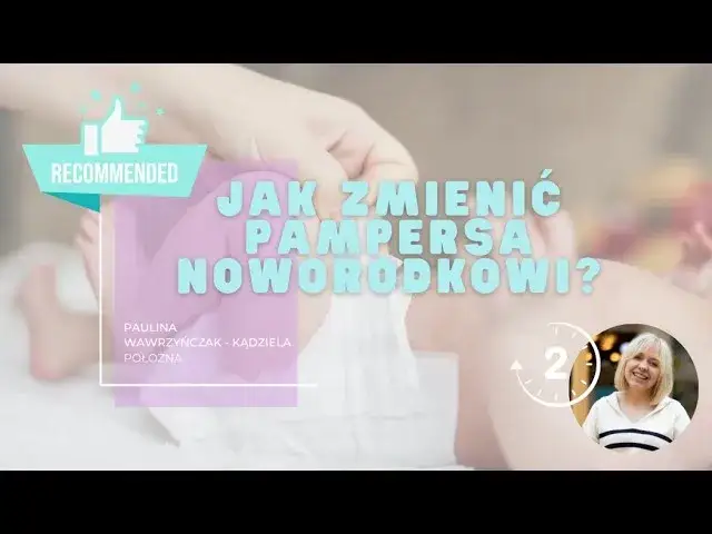 Jak zmieniać pieluchę noworodkowi - unikaj najczęstszych błędów