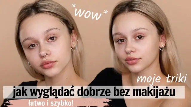 Jak być piękną bez makijażu: sekrety naturalnego piękna i pielęgnacji skóry