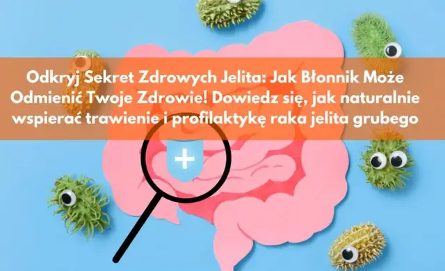 Jaki błonnik na odchudzanie? Odkryj sekret sytości!