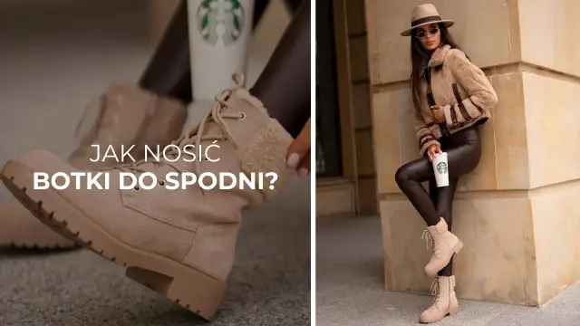 Jak nosić botki do spodni, aby wyglądać stylowo i uniknąć błędów