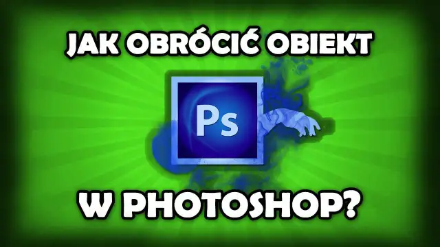 Jak obrócić obraz w Photoshopie i uniknąć typowych błędów