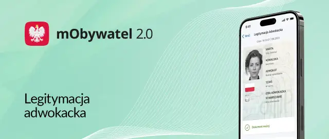 Legitymacja adwokacka w aplikacji mObywatel. Sprawdź, jak sprawdzić czy adwokat ma uprawnienia, widząc jego dane i zdjęcie.