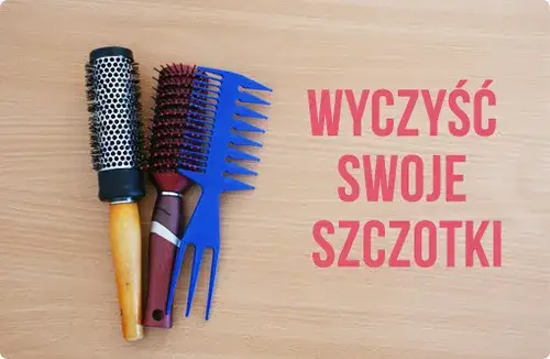 Jak myć szczotkę do włosów, aby uniknąć problemów z higieną