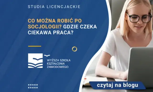 Socjologia praca po studiach: najlepsze możliwości zawodowe i sektory