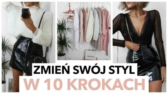 Jak zmienić styl ubioru? Stwórz świadomą i funkcjonalną szafę