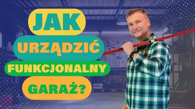 Jak urządzić warsztat w garażu - praktyczne porady i triki