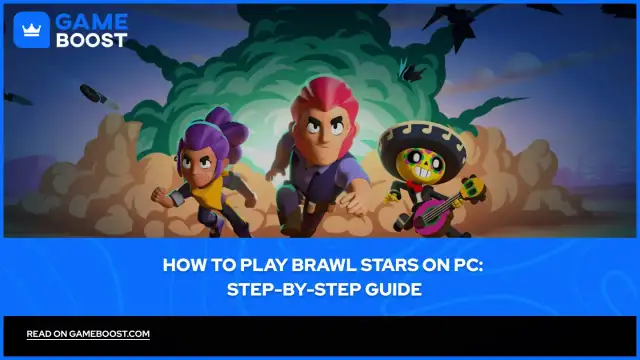 Brawl Stars: Gra online na PC i telefon. Poradnik