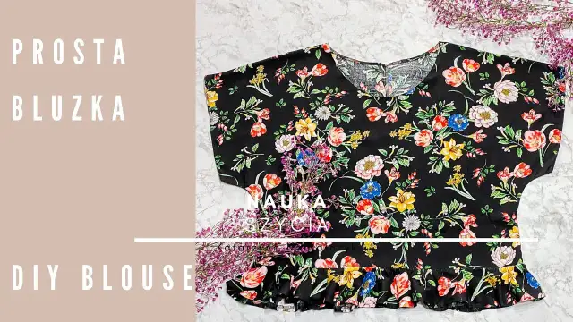 Jak uszyć bluzkę? Zaskocz się, jakie to proste!