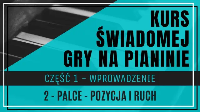 Prawidłowe ułożenie palców na pianinie: Praktyczny poradnik